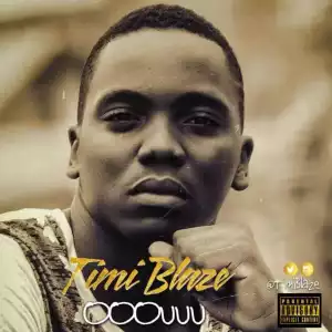 Timi Blaze - Ooouuu (Cover)